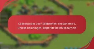 Cadeaucodes voor Edelstenen: Feestthema’s, Unieke beloningen, Beperkte beschikbaarheid